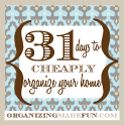 31DaysToCheaplyOrganizeYourHome